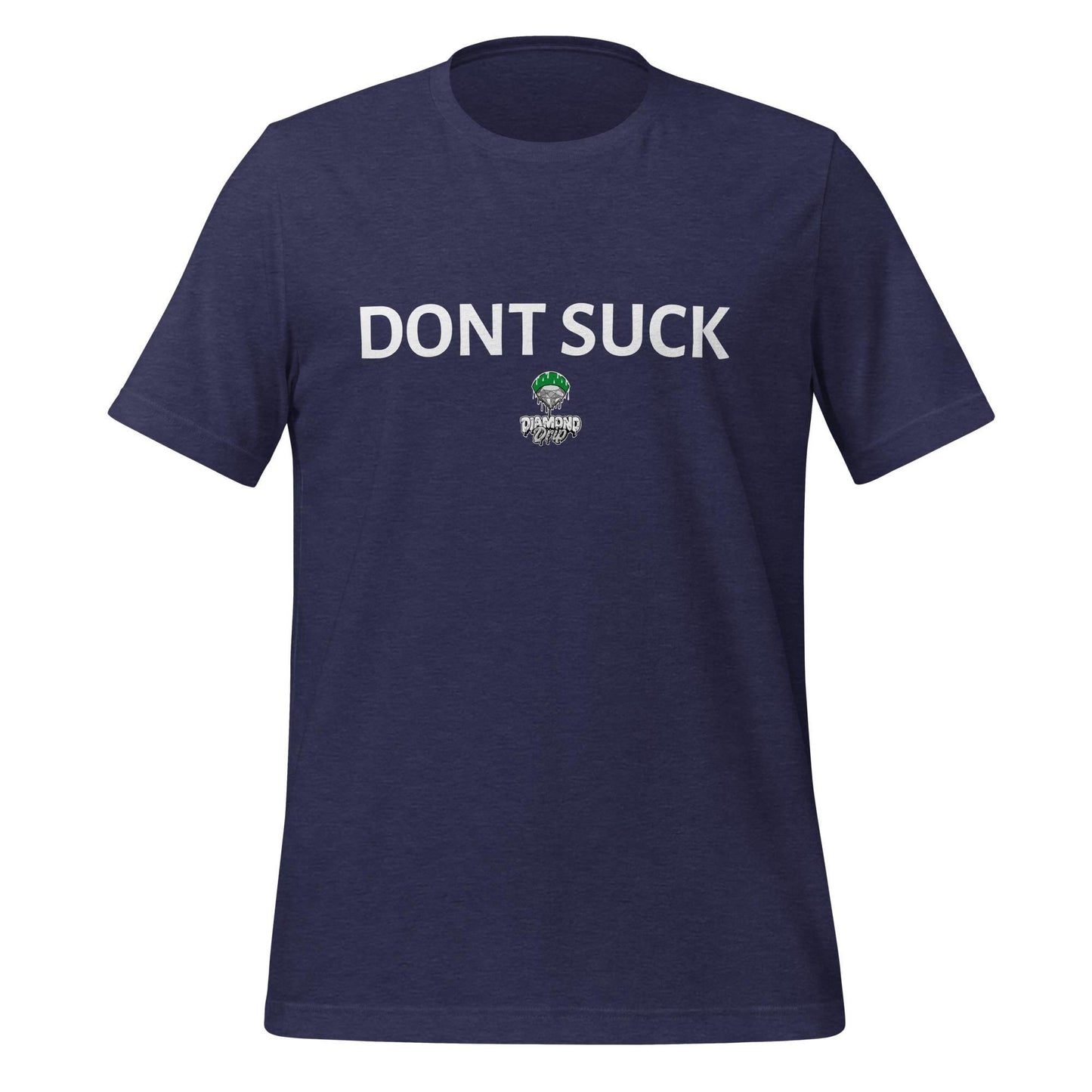 DONT SUCK T-SHIRT